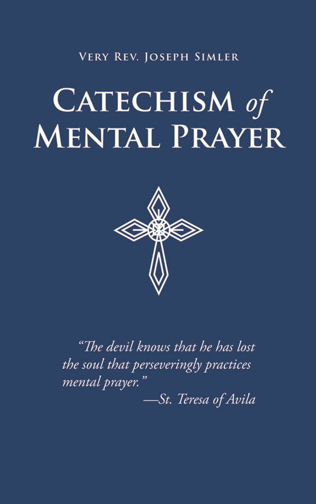 Catechism of Mental Prayer (eBook)