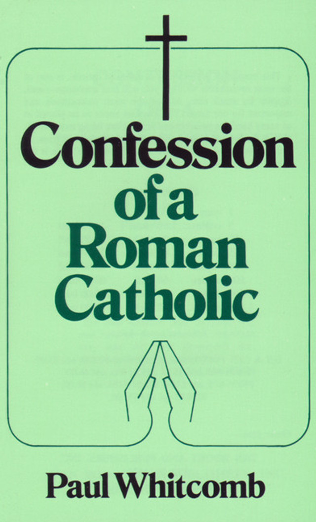 Confession of a Roman Catholic (eBook)