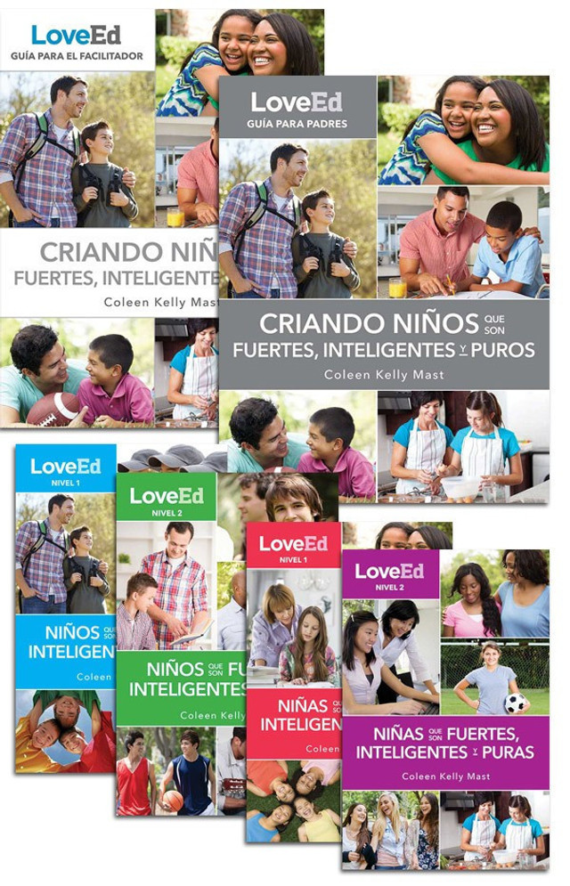 LoveEd: Criando Niños Que Son Fuertes, Inteligentes y Puros