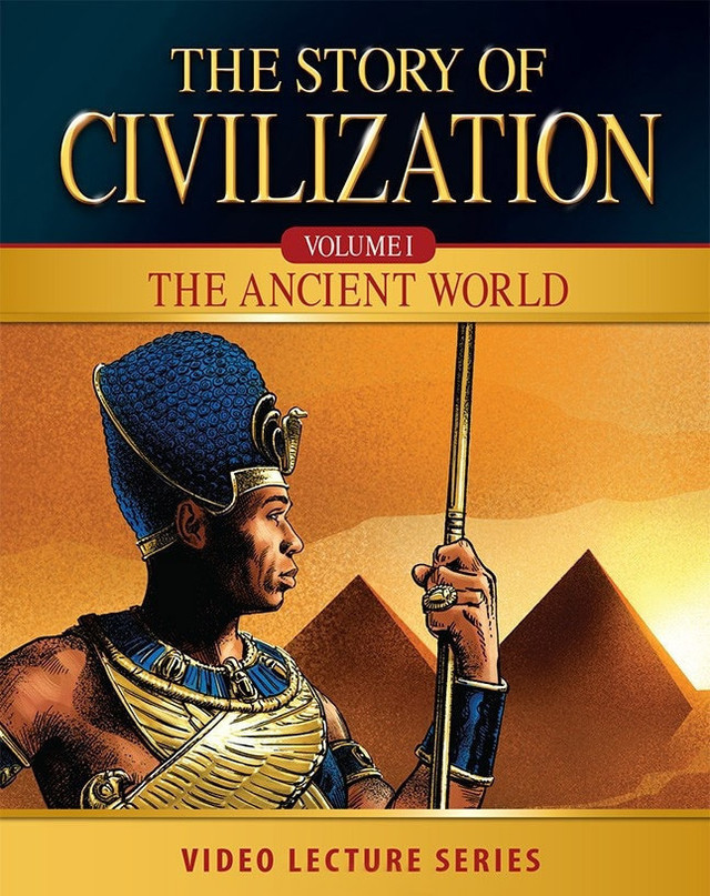 The Story of Civilization Volume 1: The Ancient World (Video Lectures)