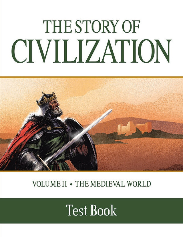 The Story of Civilization Volume 2: The Medieval World (Test Book)