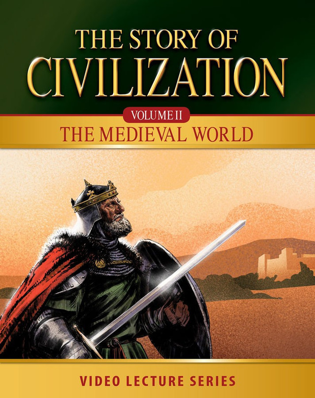 The Story of Civilization Volume 2: The Medieval World (Video Lectures)