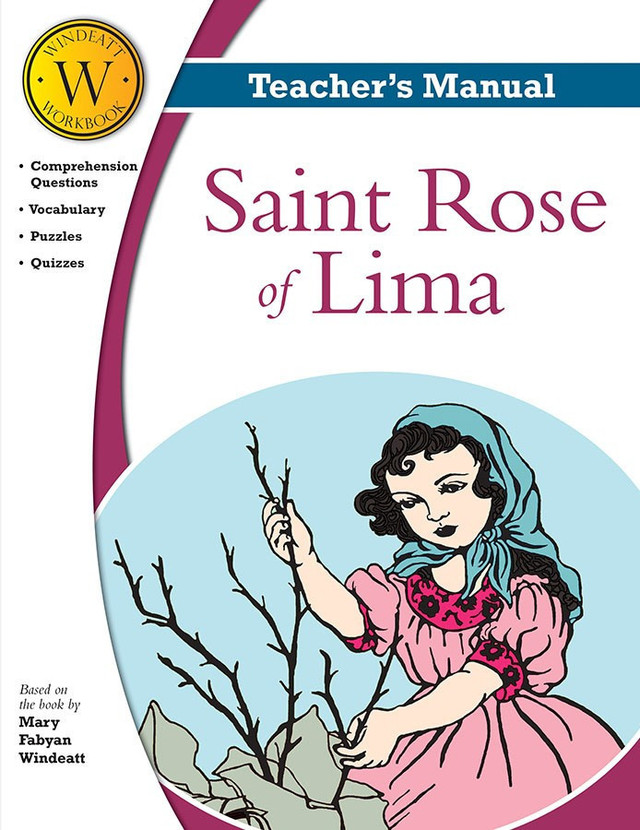 Saint Rose of Lima (Windeatt Teacher's Manual)