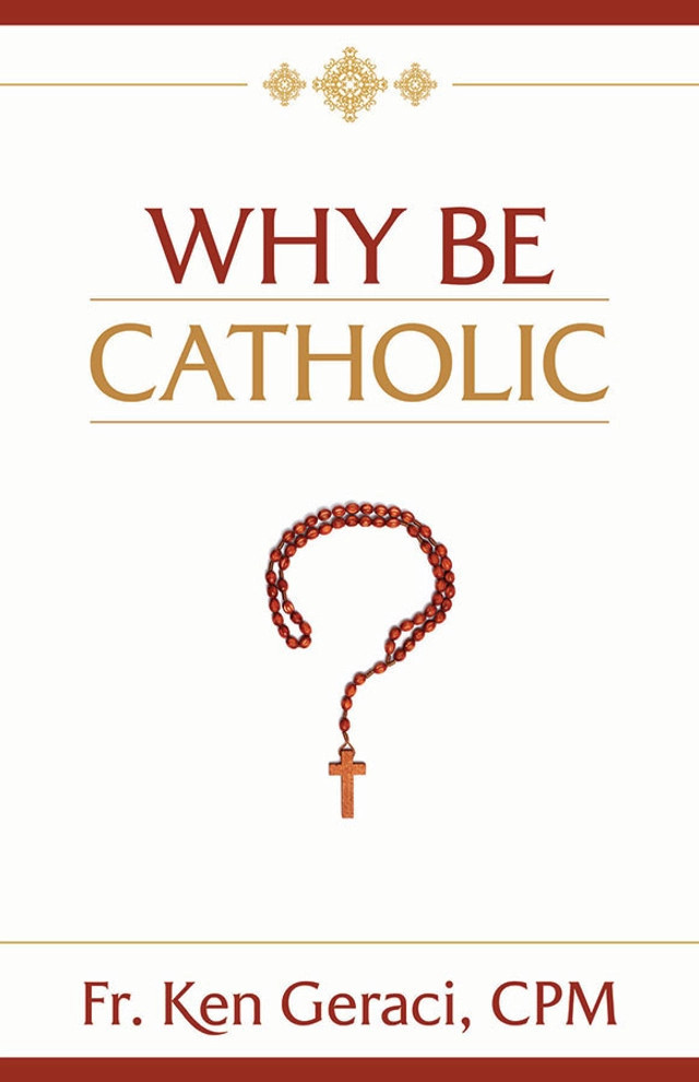 Why Be Catholic (MP3 Audio Download)