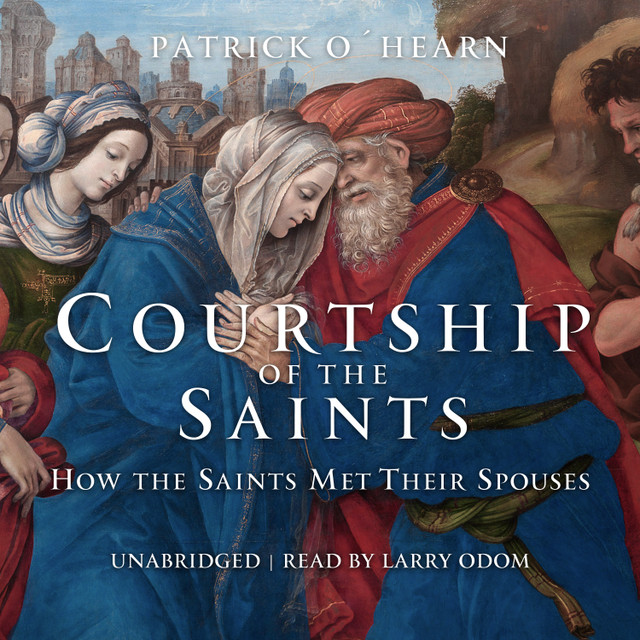 Courtship of the Saints (MP3 Audio Download)