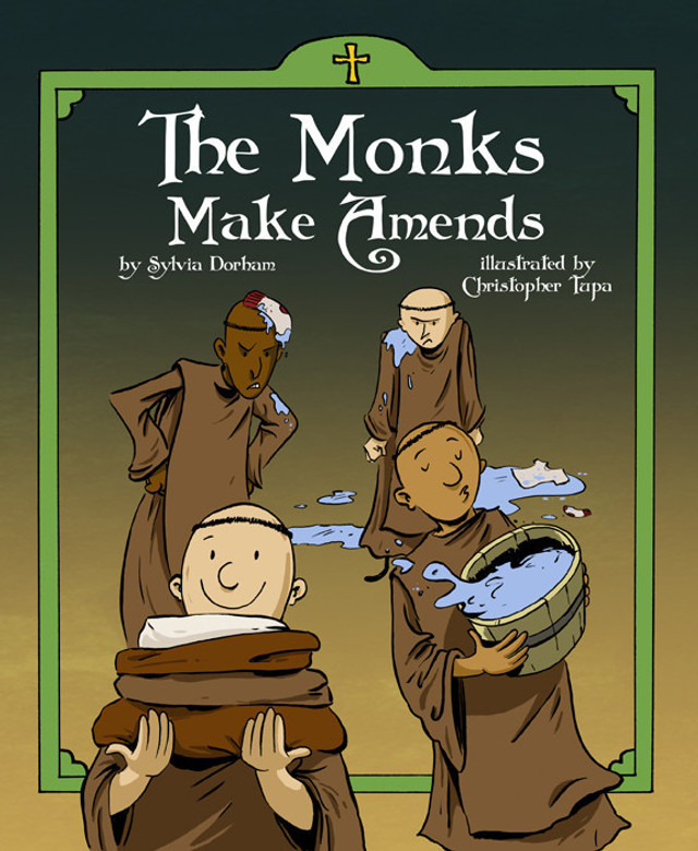 The Monks Make Amends