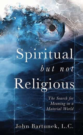 Cover of Spiritual but Not Religious: The Search for Meaning in a Material World