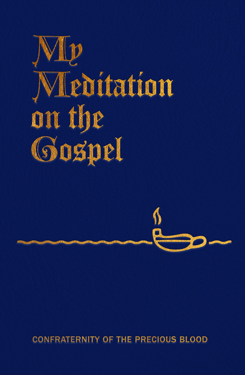 My Meditation on the Gospel