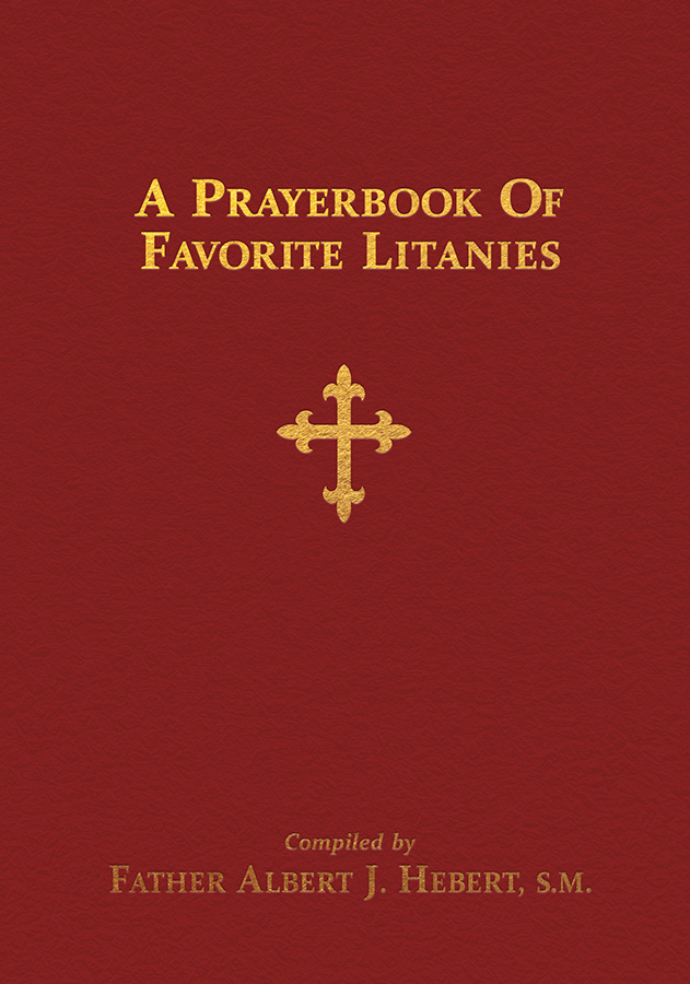 A Prayerbook of Favorite Litanies