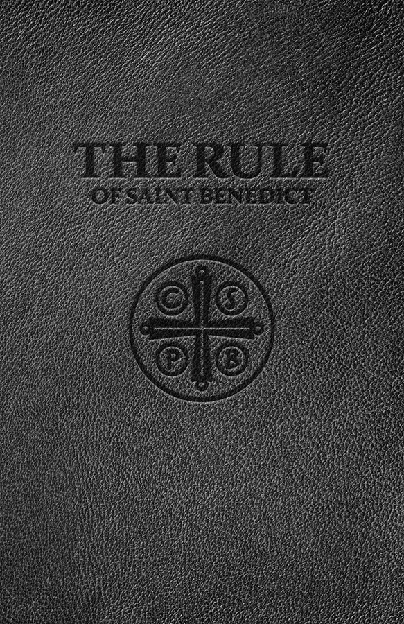 The Rule of Saint Benedict