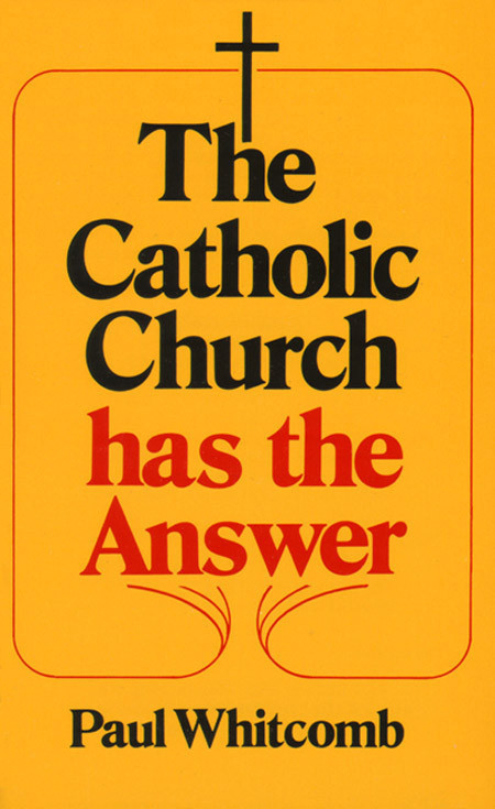 The Catholic Church Has the Answer