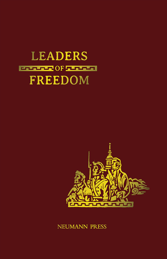 Land of Our Lady Book 3: Leaders of Freedom