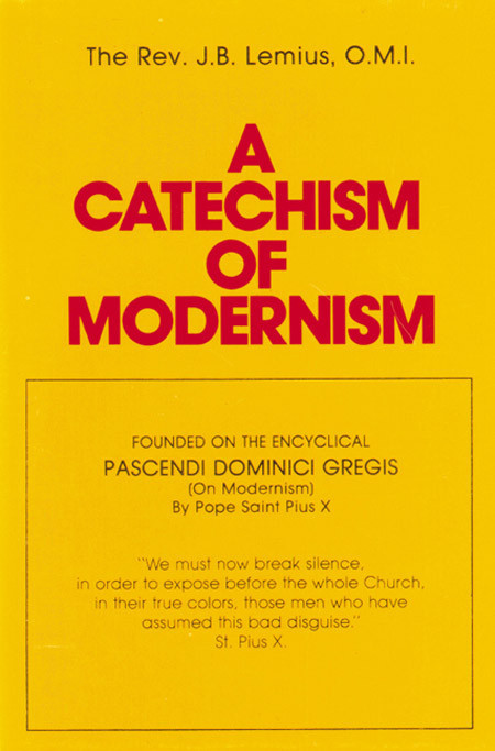 A Catechism of Modernism