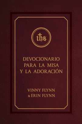 Devocionario Para la Misa y la Adoración