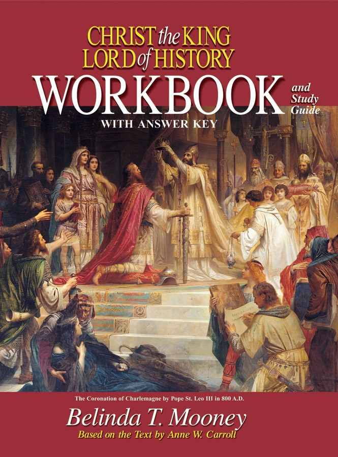 Christ the King Lord of History (Workbook)