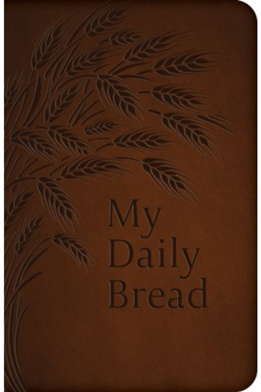 My Daily Bread  (Deluxe Leatherette)