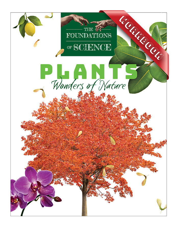 The Foundations of Science: Plants (Workbook)