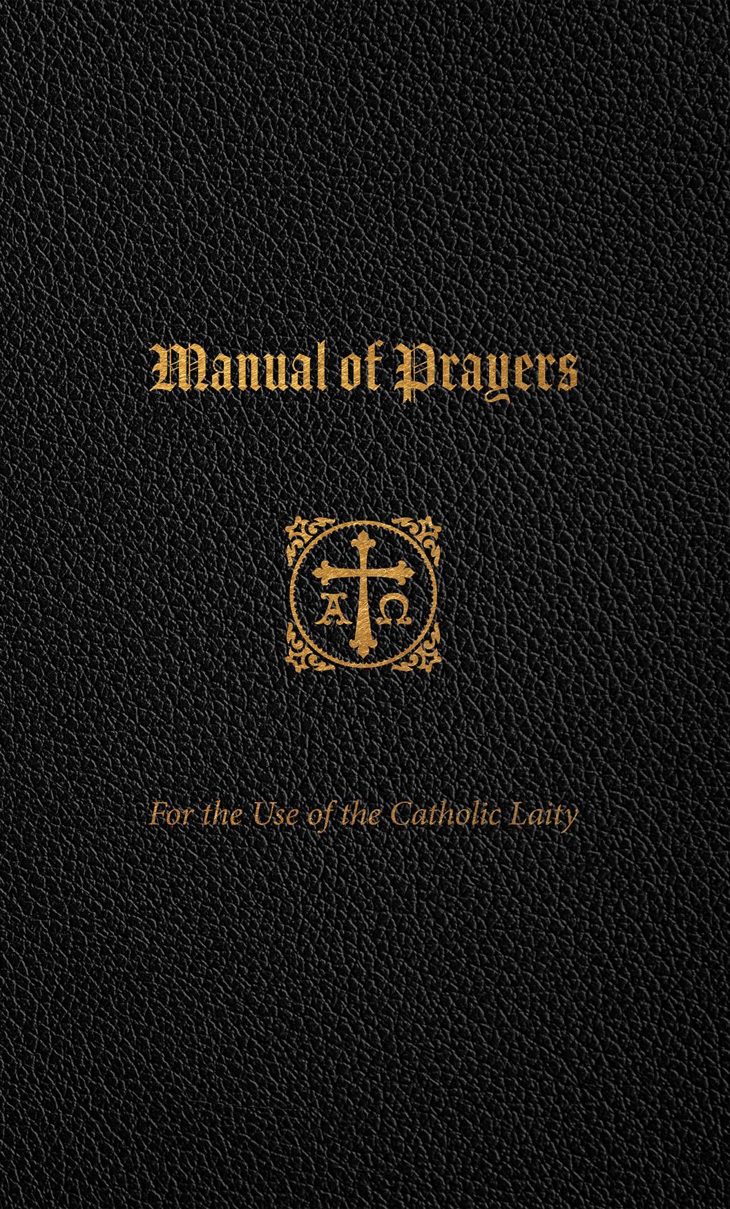 A Manual of Prayers: For the Use of the Catholic Laity img