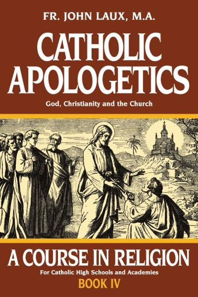 A Course in Religion Book 4: Catholic Apologetics img