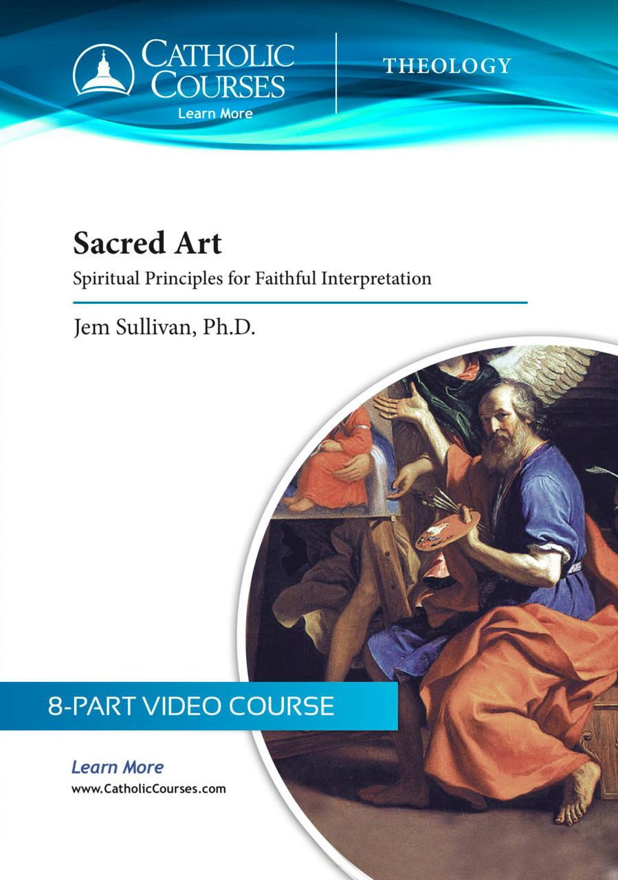 Sacred Art: Spiritual Principles for Faithful Interpretation img
