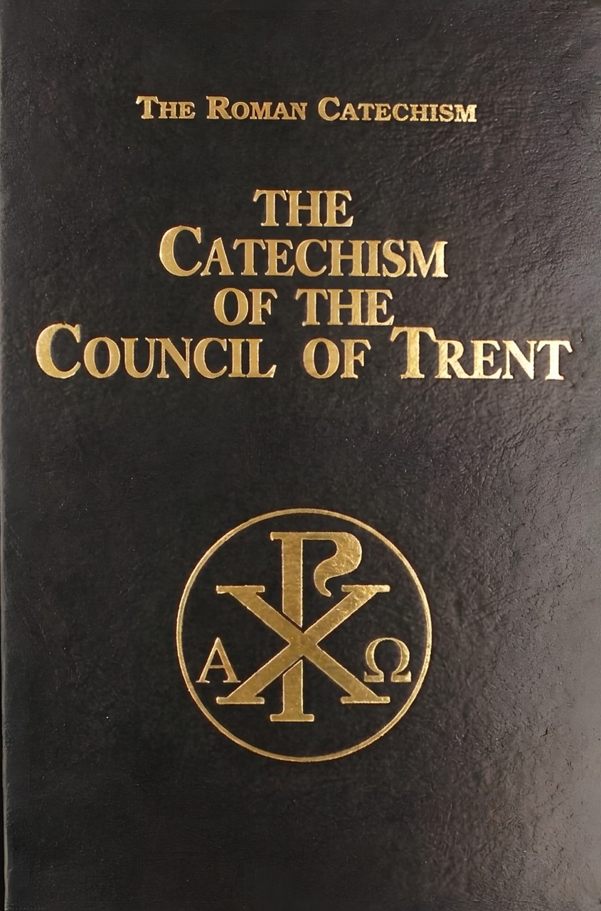 Catechism of the Council of Trent