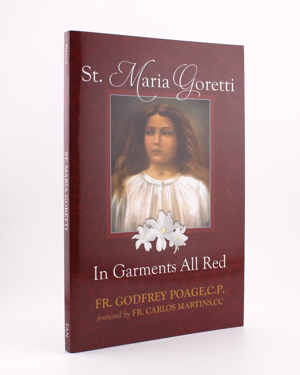 Saint Maria Goretti: In Garments All Red