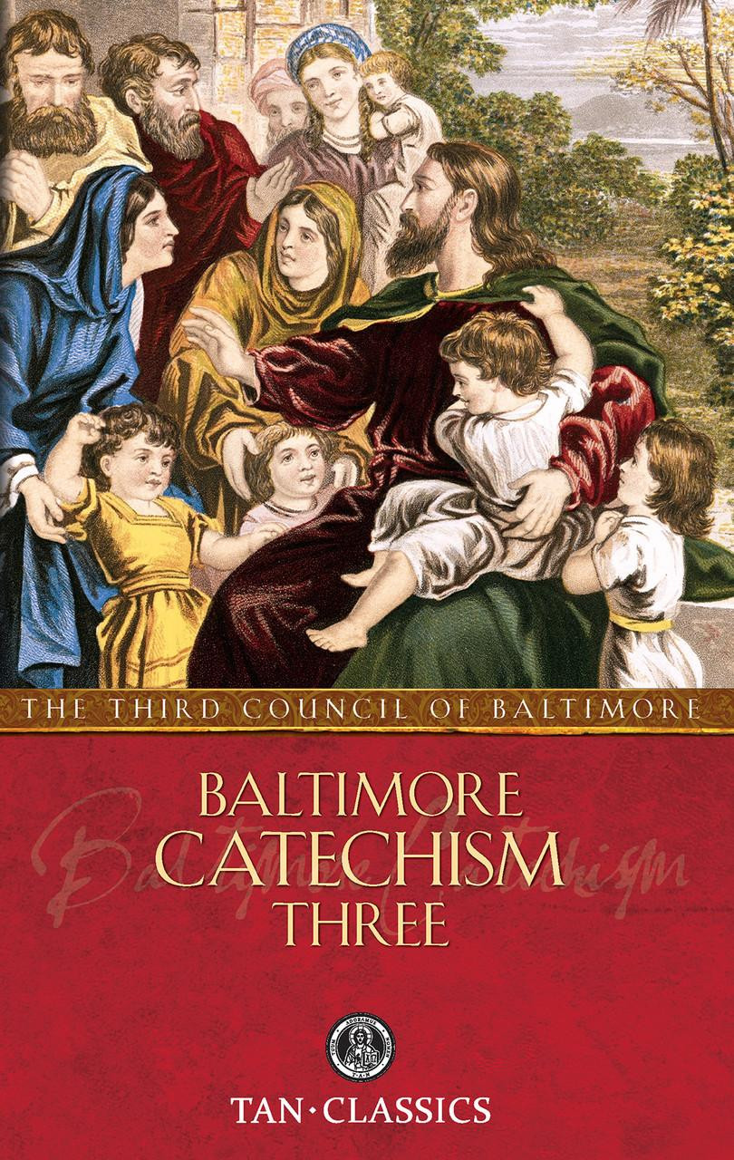 Baltimore Catechism Three.Format:Paperbound img
