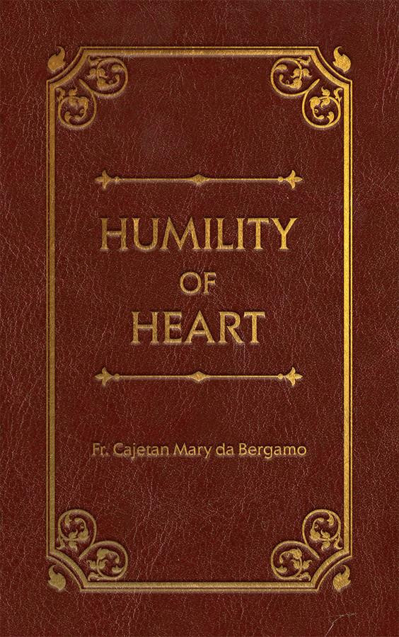 Humility of Heart (Deluxe Edition)