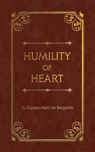 Humility of Heart (Deluxe) | TAN Books