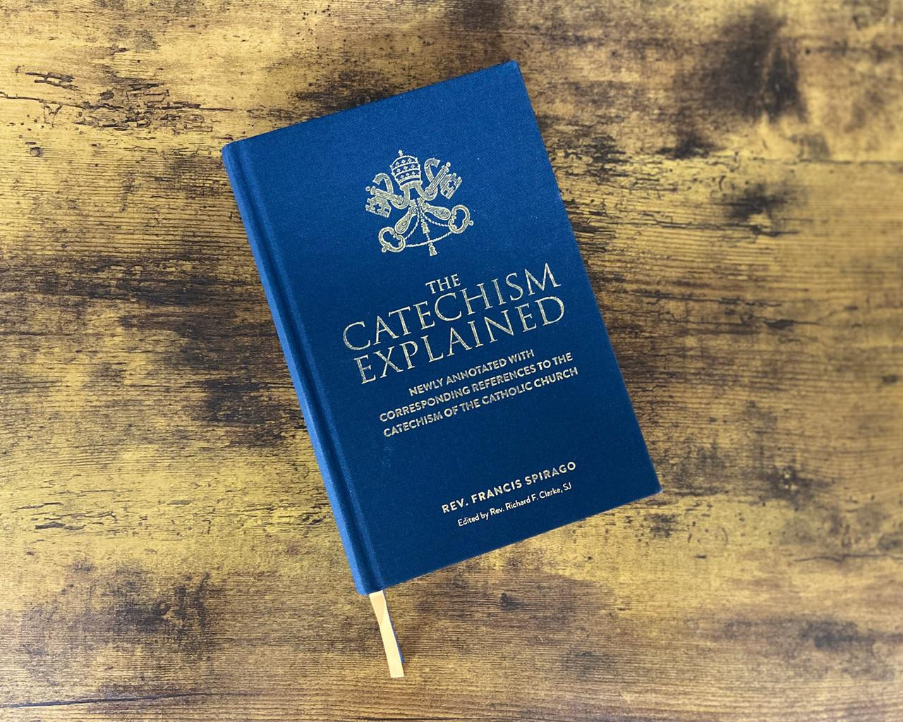 The Catechism Explained