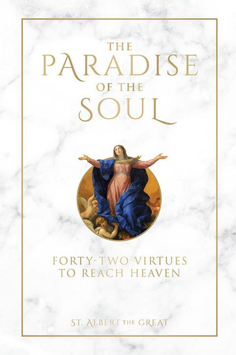 The Paradise of the Soul: Forty-Two Virtues to Reach Heaven | TAN