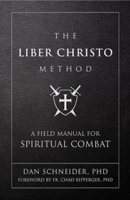洋書 La Vita ib Cristo The Liber Christo Method: A Field Manual for Spiritual Combat