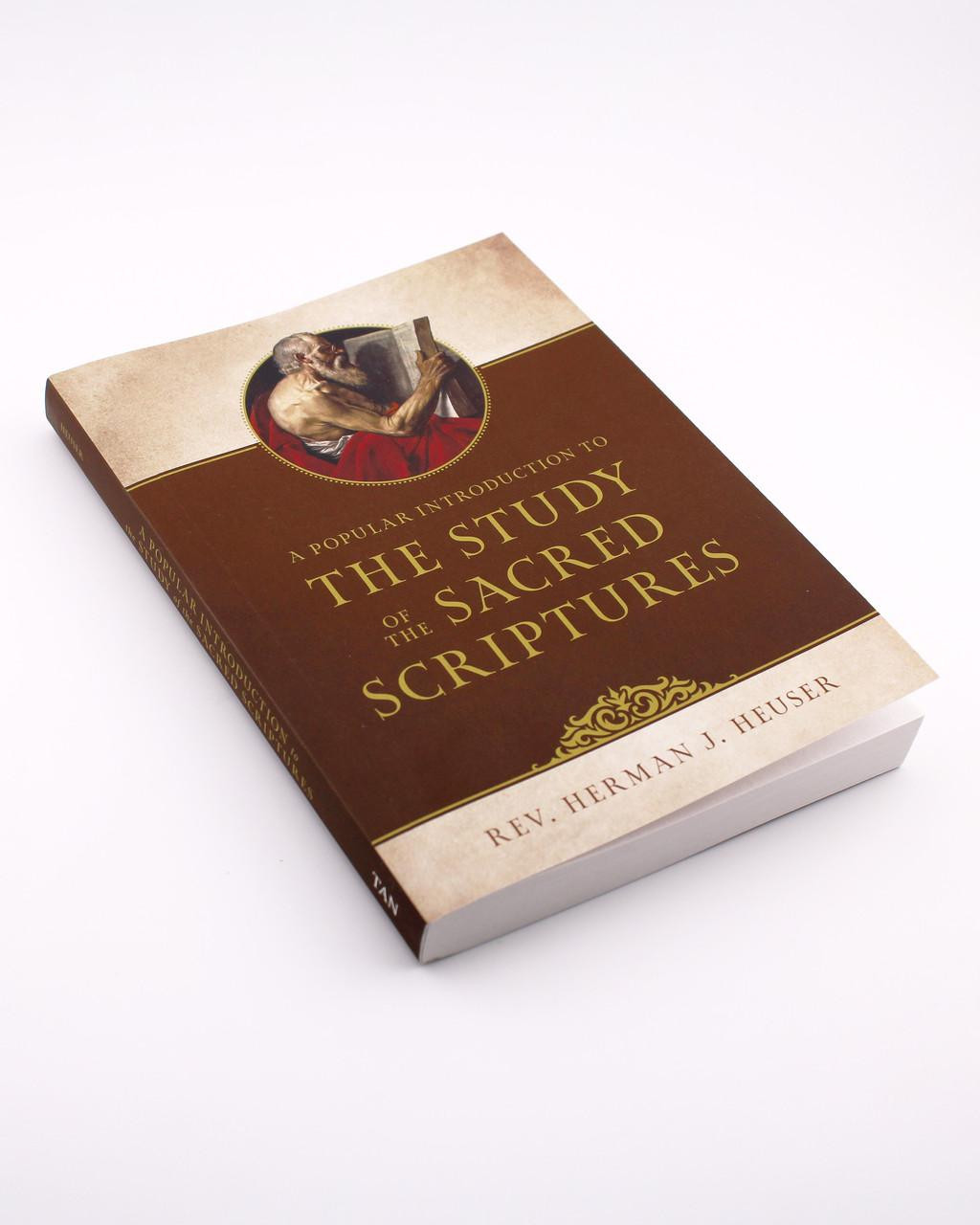 A Popular Introduction to the Study of the Sacred Scriptures