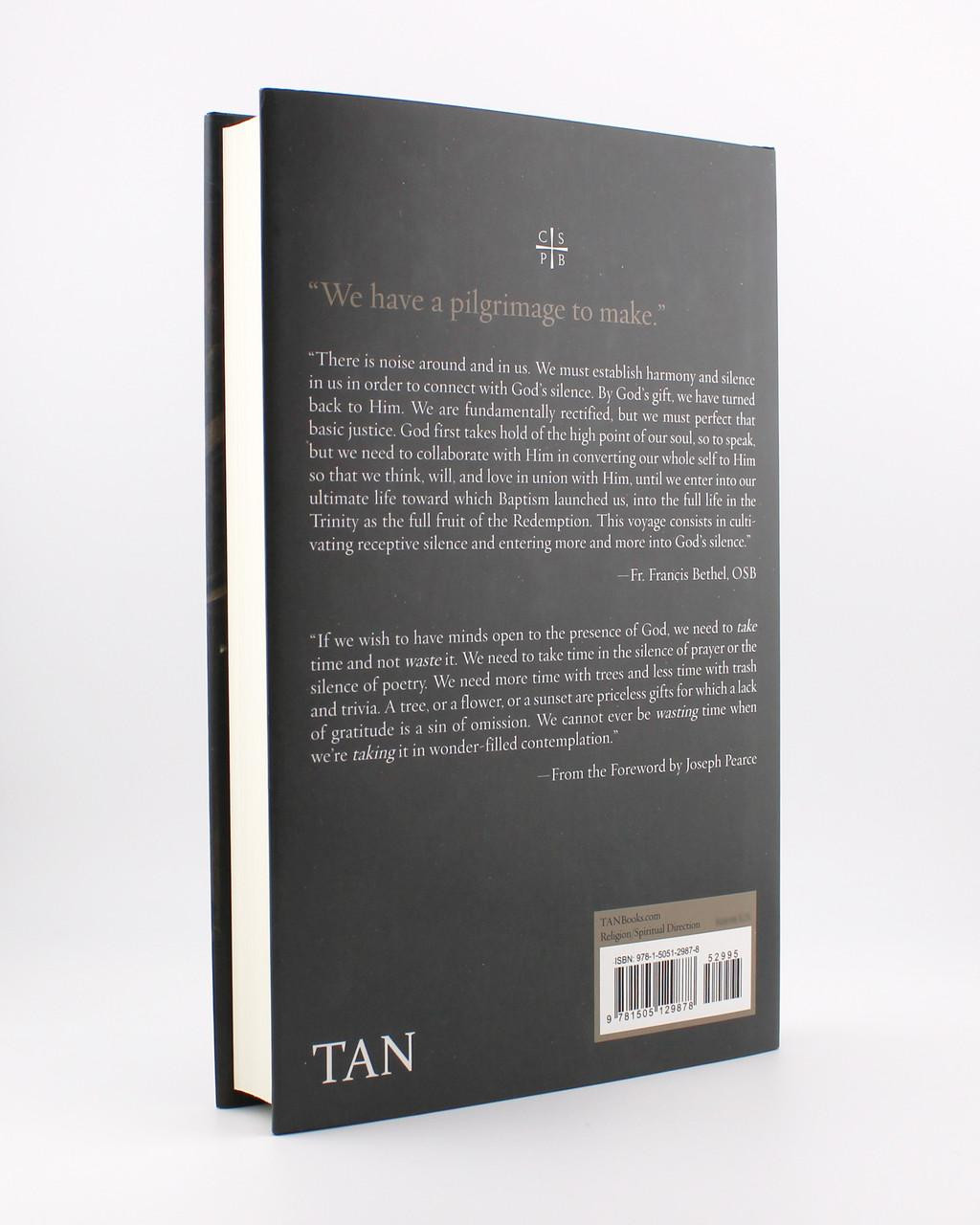 From Silence to Silence: A Benedictine Pilgrimage to God’s Sanctuary