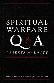 Spiritual Warfare Q and A: For Priests and Laity