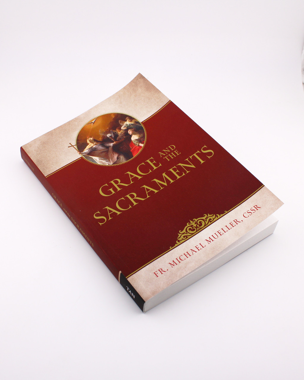 Grace and the Sacraments