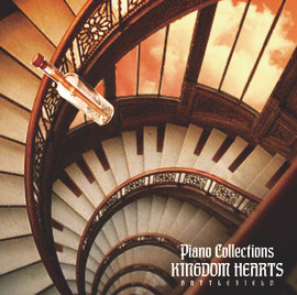 Piano-Sammlung (CD) – Musik aus Kämpfen und Umgebungen – KINGDOM HEARTS