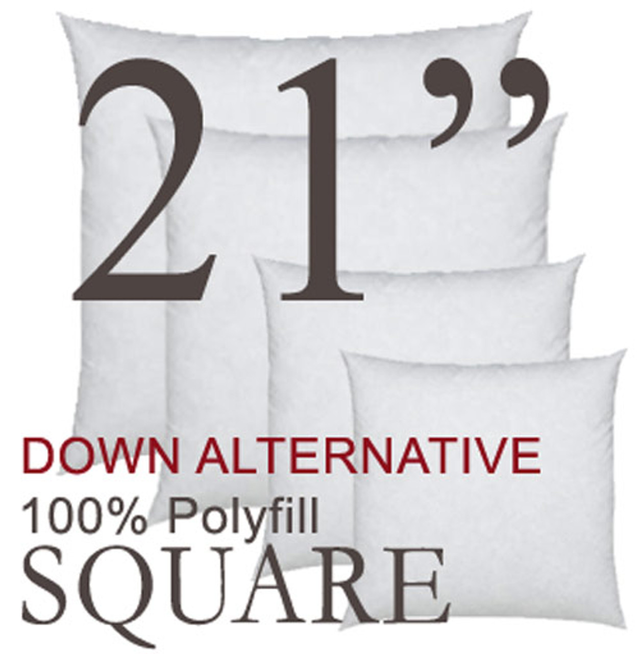 Square 21"x21" Down Alternative Polyfill Pillow Insert from Pillow Decor