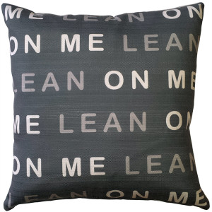 Lean On Me Throw Pillow 17x17