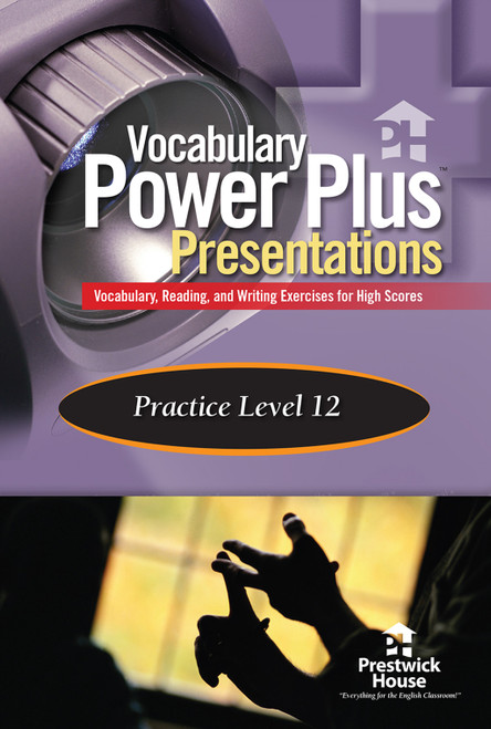 Vocabulary Power Plus Classic Presentations: Practice - Level 12