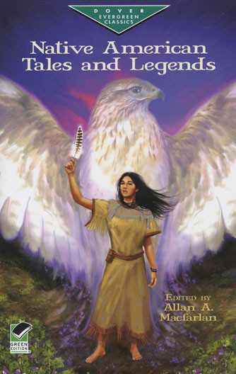 Native American Tales and Legends