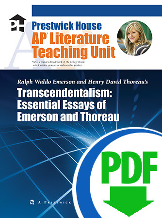 Transcendentalism: Essays of Emerson and Thoreau - Downloadable AP Teaching Unit