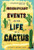 Insignificant Events in the Life of a Cactus