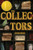 Collectors, The