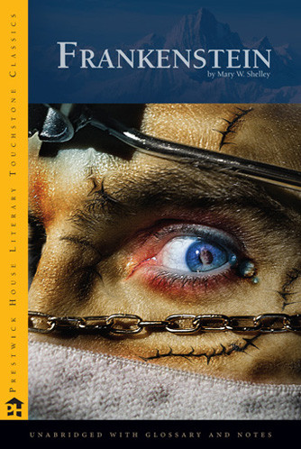 Prestwick House Literary Touchstone Classic cover of Frankenstein by Mary Shelley.