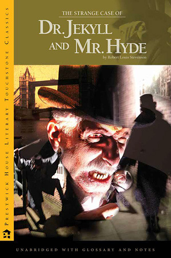 Prestwick House Literary Touchstone Classic cover of The Strange Case of Dr. Jekyll and Mr. Hyde by Robert Louis Stevenson.