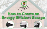 How to Create an Energy-Efficient Garage