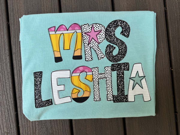 PSC - Teacher Name tee