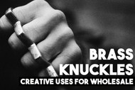 Creative Uses for Wholesale Brass Knuckles