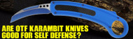 OTF Karambit Knives for Wholesale - Are They Good for Self Defense?